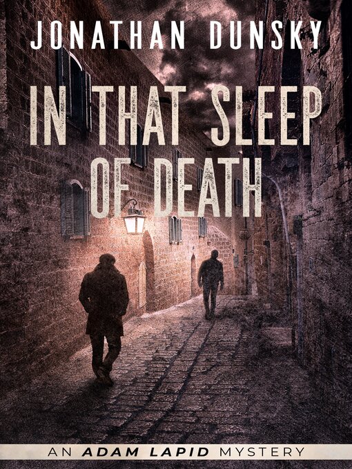 Title details for In That Sleep of Death by Jonathan Dunsky - Available